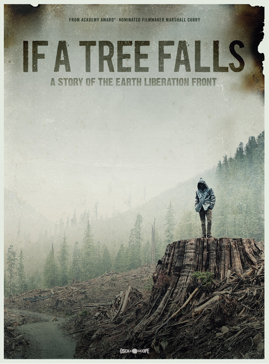 If A Tree Falls: A Story of the Earth Liberation Front