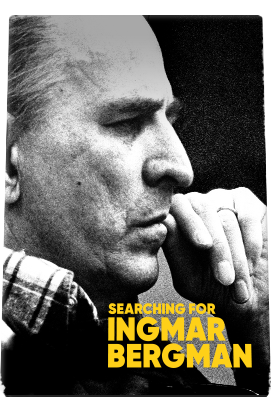 Searching for Ingmar Bergman