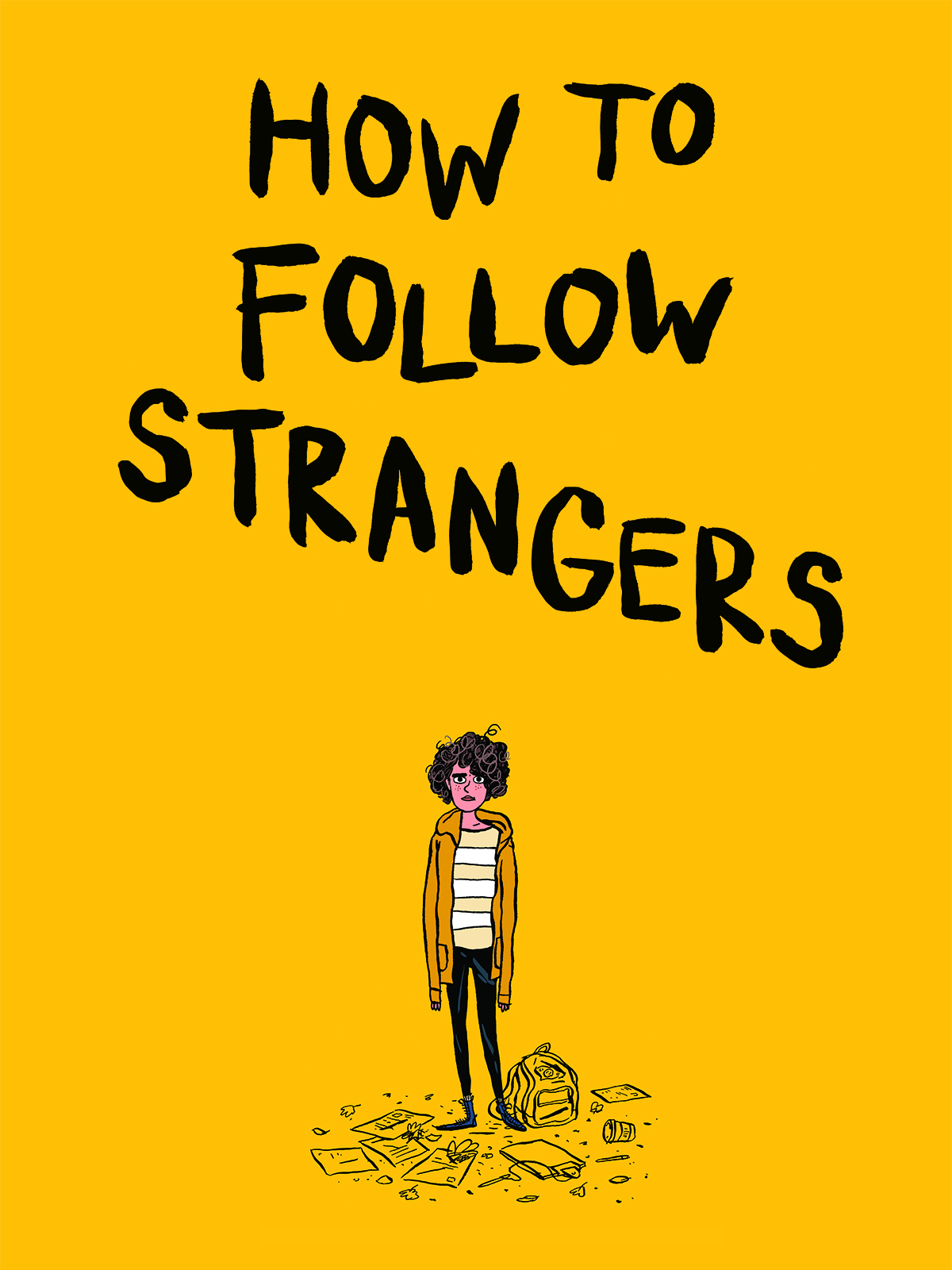How To Follow Strangers